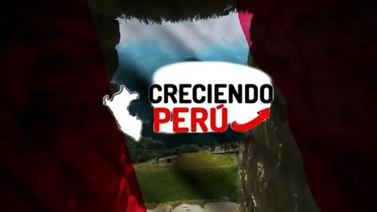 Creciendo Perú / 01.01.2025, 07:00