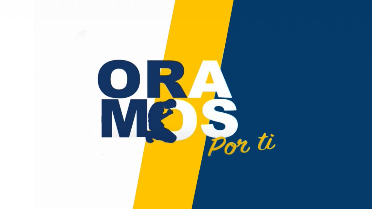 Oramos por ti