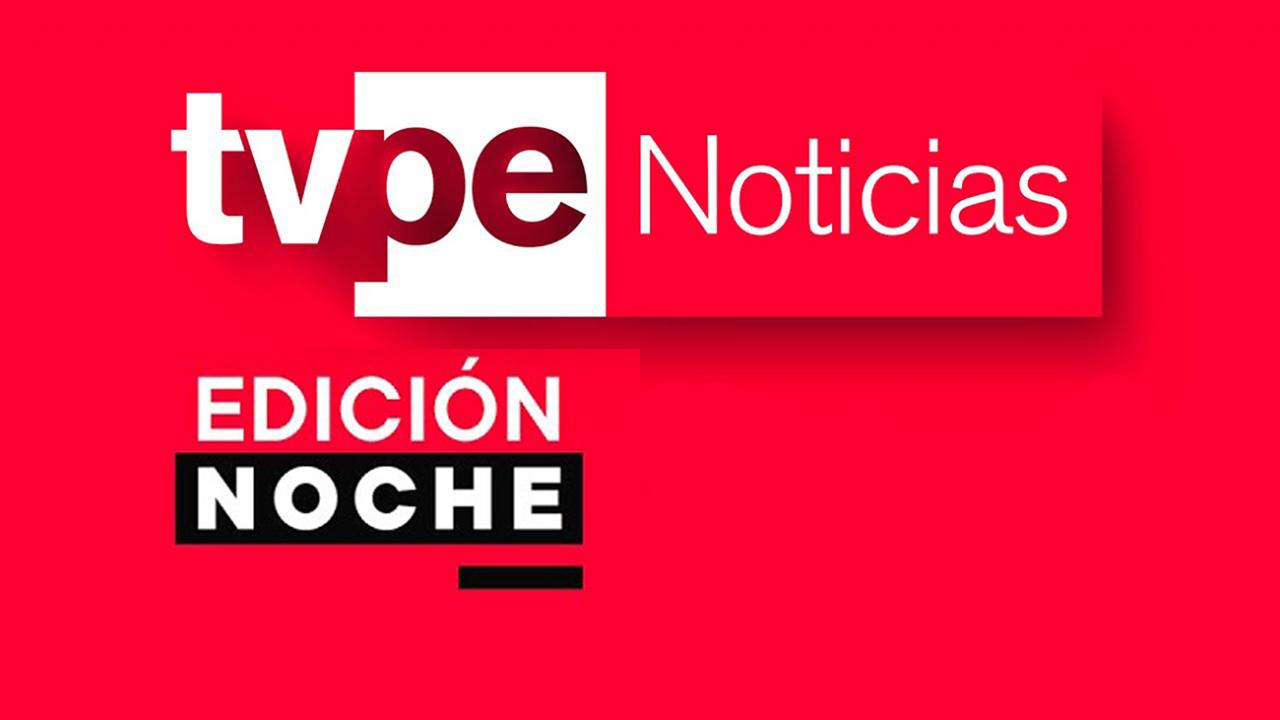 TV Perú noticias - Edición noche