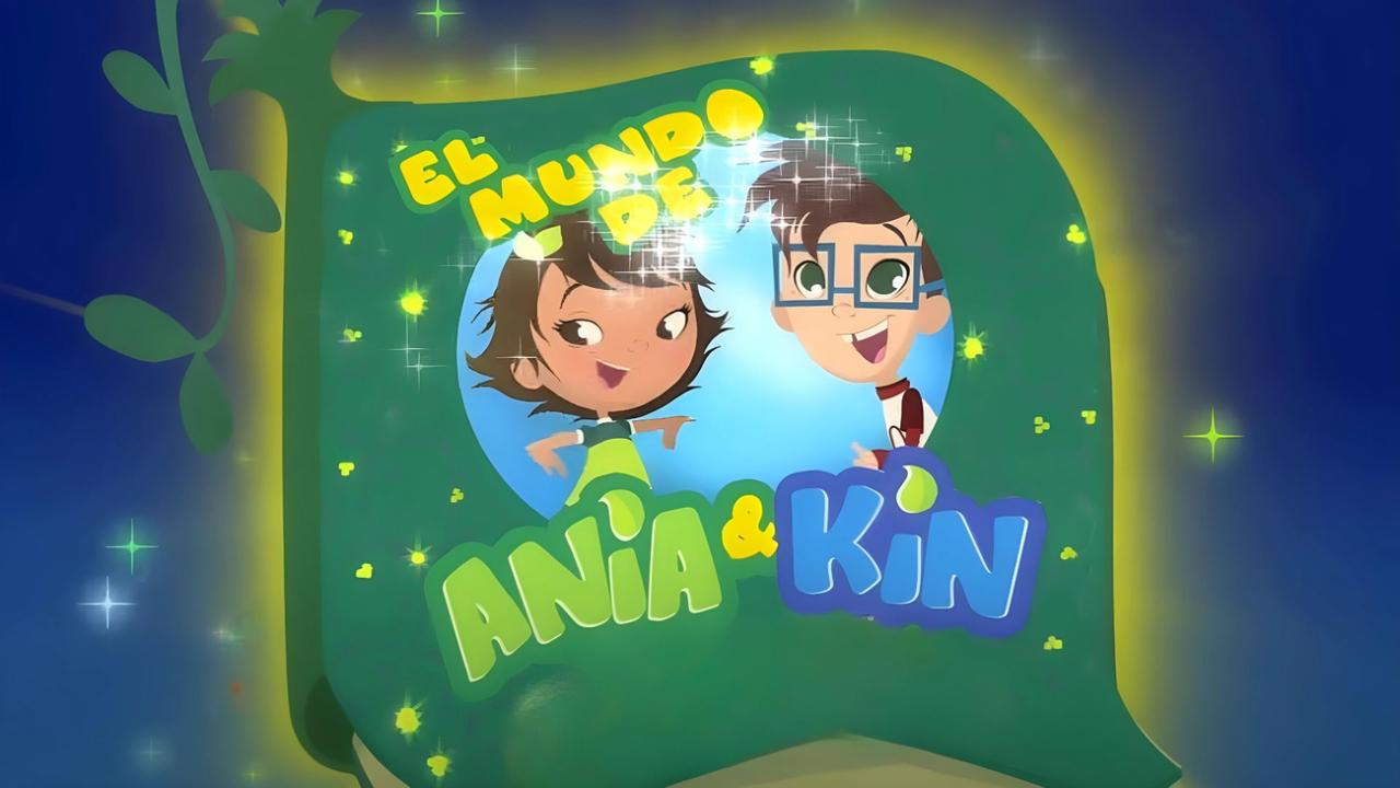 El mundo de Ania y Kin